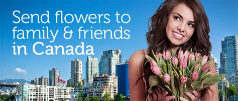 Send Flowers to Canada .